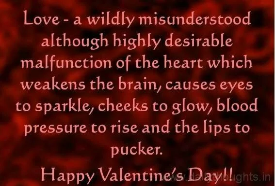 Love - a wildly misunderstood valentine Day Love Quote