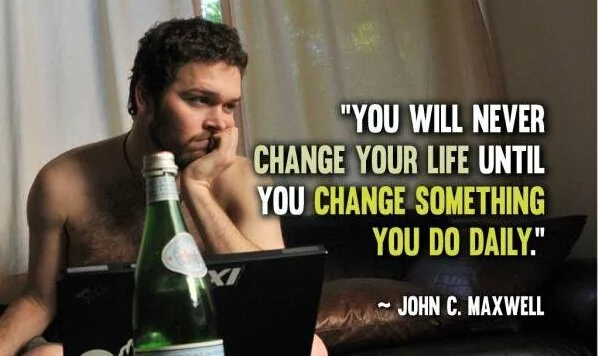 You’ll Never Change Your Life quote