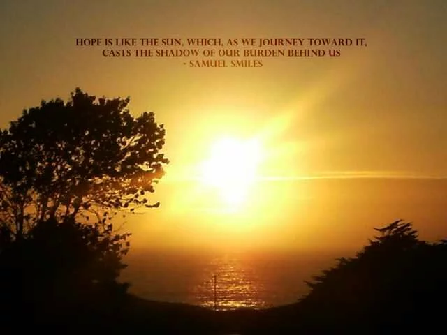 Hope is like the sun quote