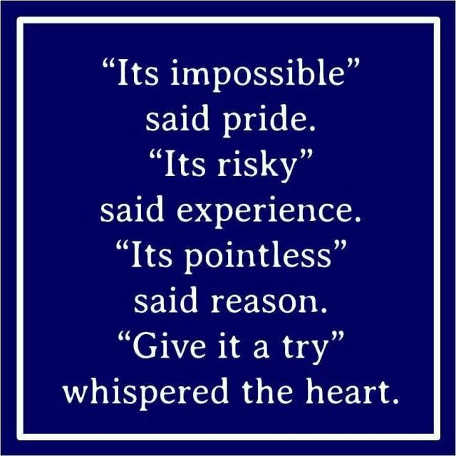 Its impossible said pride quote