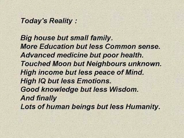 Today's reality