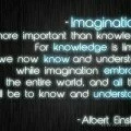 Albert Einstein Quote: "Imagination is more iimportant than knowledge..