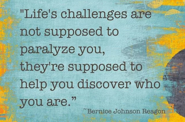 Life’s Challenges are not supposed to paralyze you..