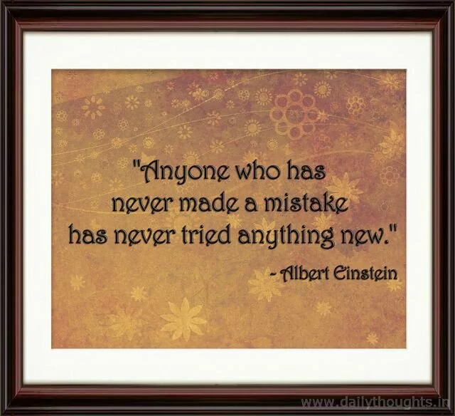 Albert Einstein Quote: "Anyone who has never made a mistake..
