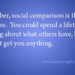 Social Comparison is the theif of joy