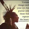 Certain things catch your eye quote