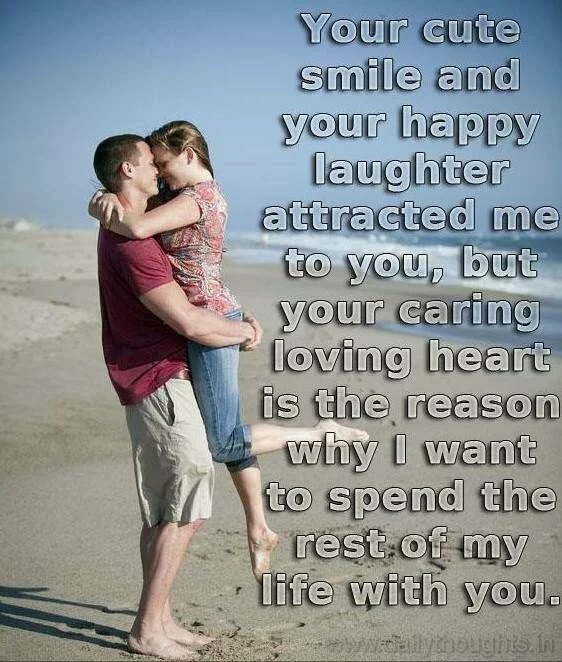 Your cute smile and your happy laughter love quote for her