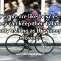 People are like bicycles