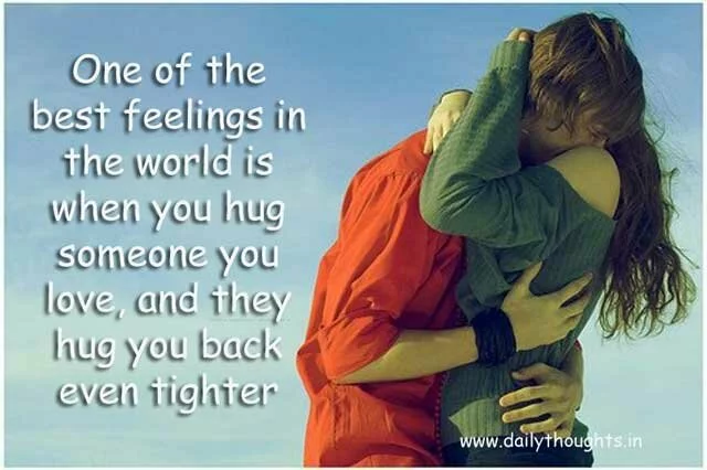 One of the best feelings in the world hug quote
