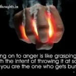 Holding on to anger quote