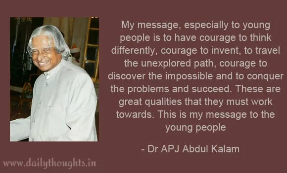 My message, especially to young people is to have courage to…