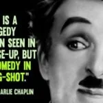 charlie chaplin life is a tragedy quote image