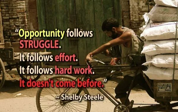 Opportunity follows struggle quote image