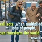 Small acts, when multiplied by imagemillions of people quote
