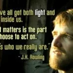 we have all got both light and dark J.K. Rowling quote image