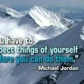 You have to expect things of yourself Michael Jordan Quote