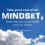 Take good care of our mindset