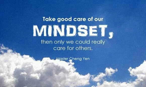 Take good care of our mindset