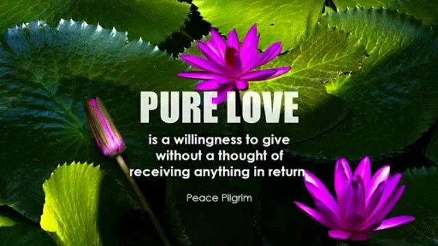 Pure love is a willingness to give