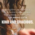 Being kind and gracious as a human robin sharma quote