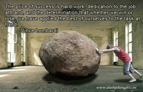The price of success is hard work